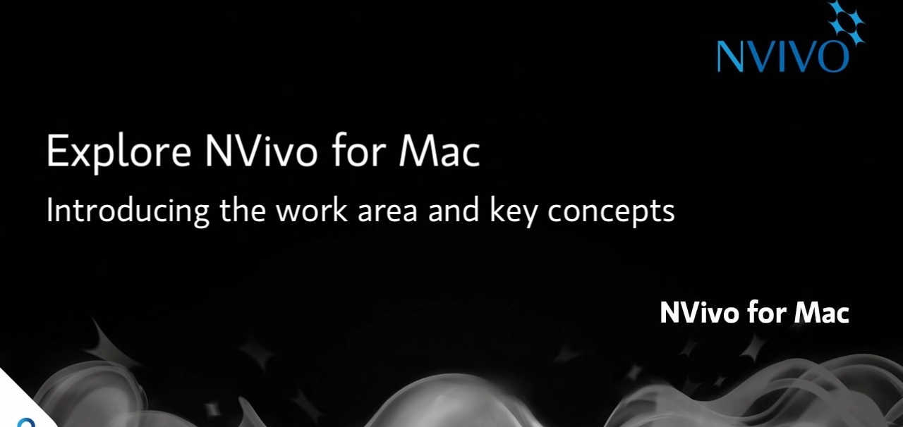 NVivo for Mac视频（一）：工作区域和关键概念的介绍视频