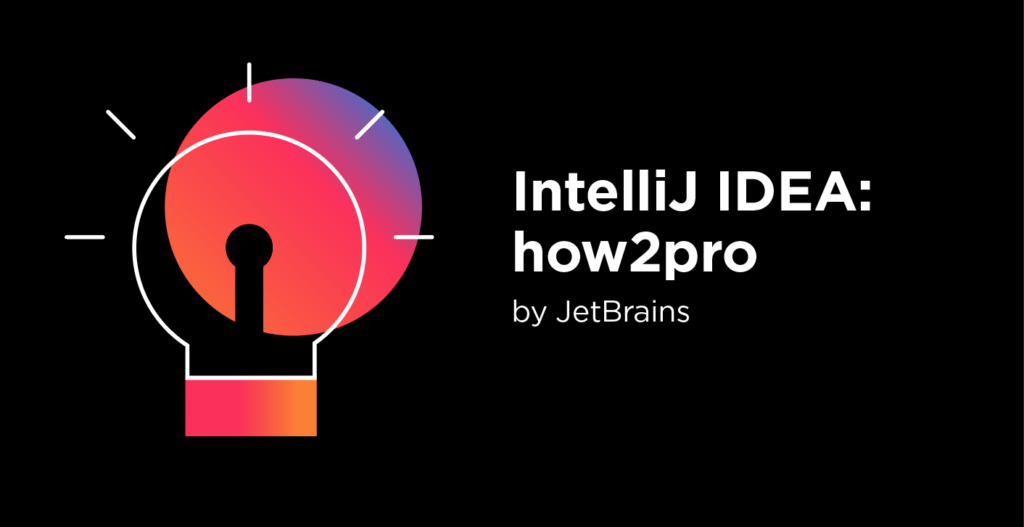 IntelliJ IDEA：how2pro橫幅