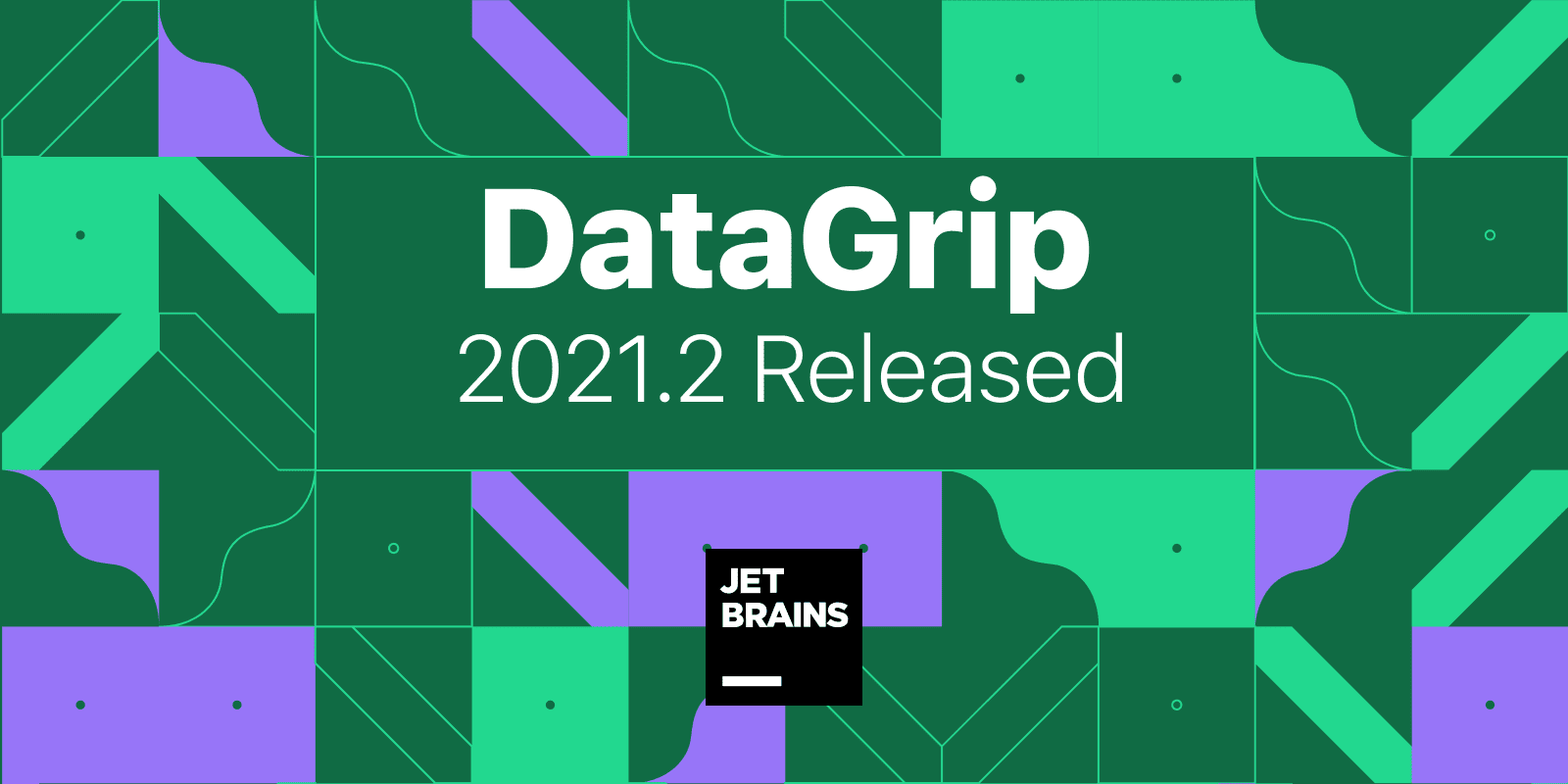 DataGrip 2021.2 发布了！