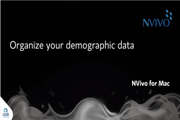 NVivo for Mac視頻（五）：使用NVivo for Mac整理您的人口統(tǒng)計數據