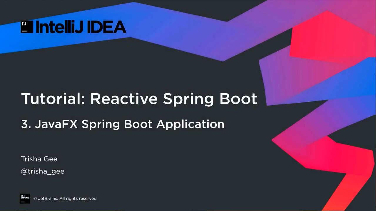 IntelliJ IDEA響應(yīng)式Spring Boot第3部分：JavaFX Spring Boot應(yīng)用程序