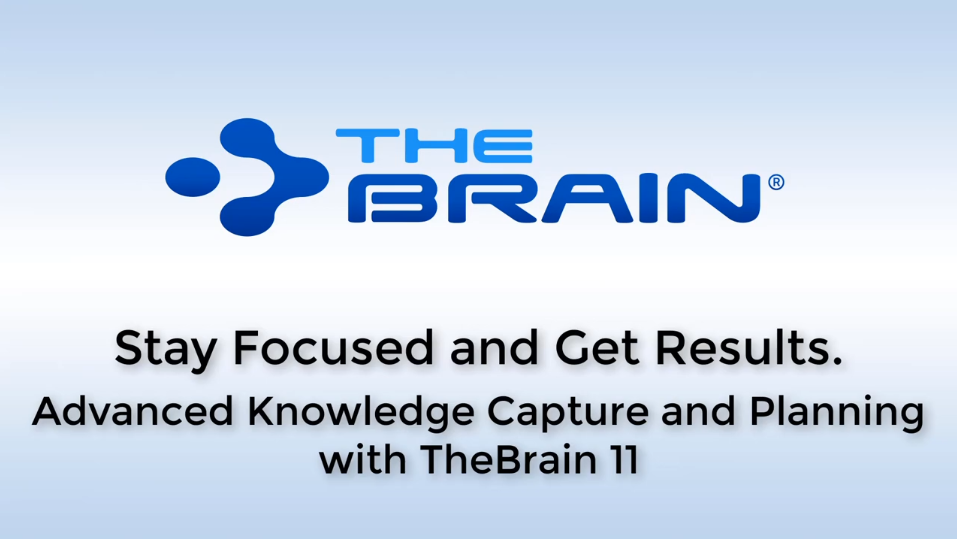 思维导图软件Thebrain网络研讨会大纲——数字大脑的基本知识管理捕获实践