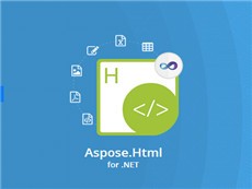 Aspose.HTML for .NET v24.6試用下載