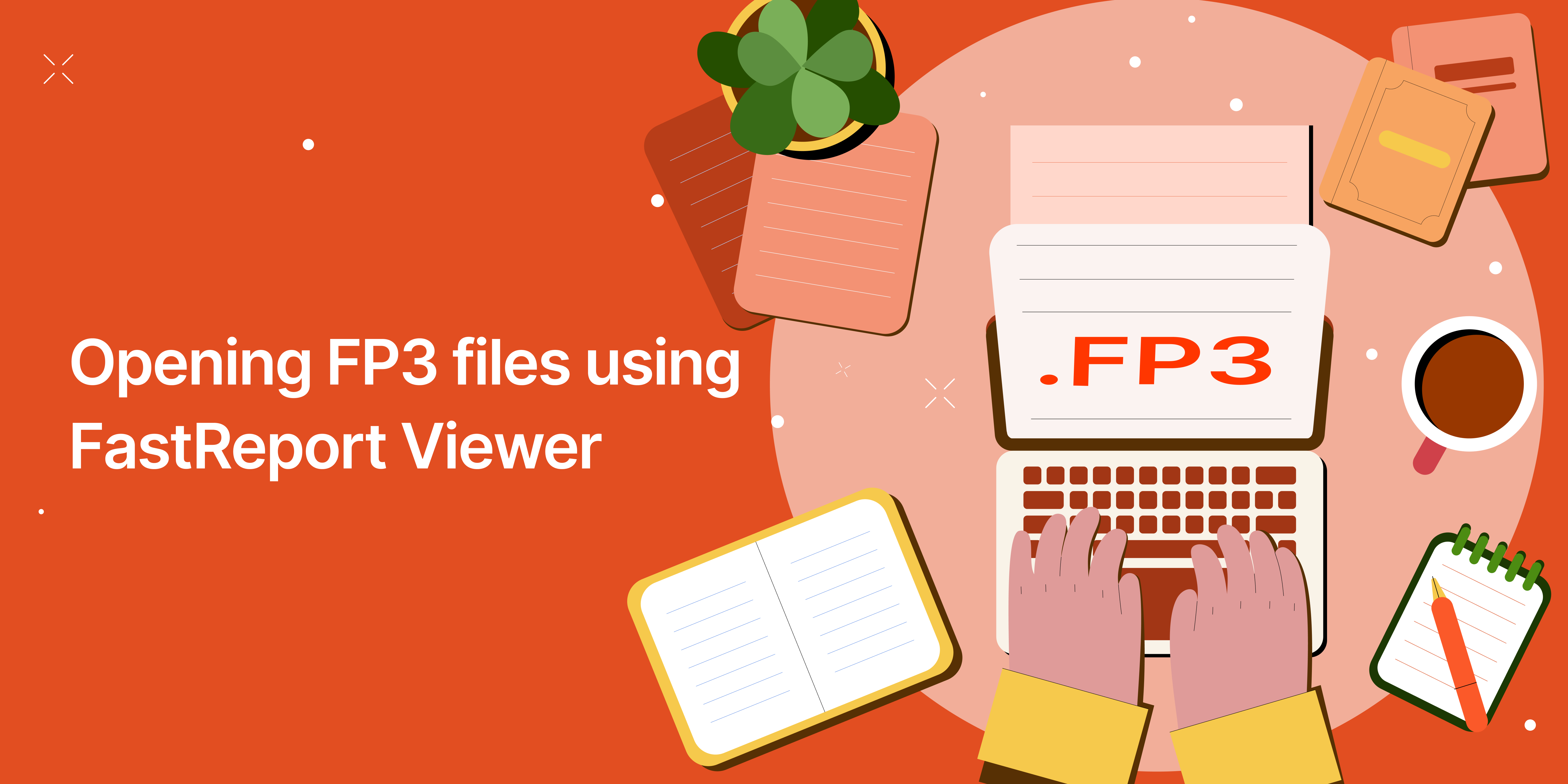 如何使用报表查看器FastReport Viewer 打开 FP3 文件