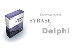 VISOCO dbExpress driver for Sybase ASE