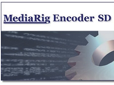 MediaRig Encoder SD授權(quán)購買